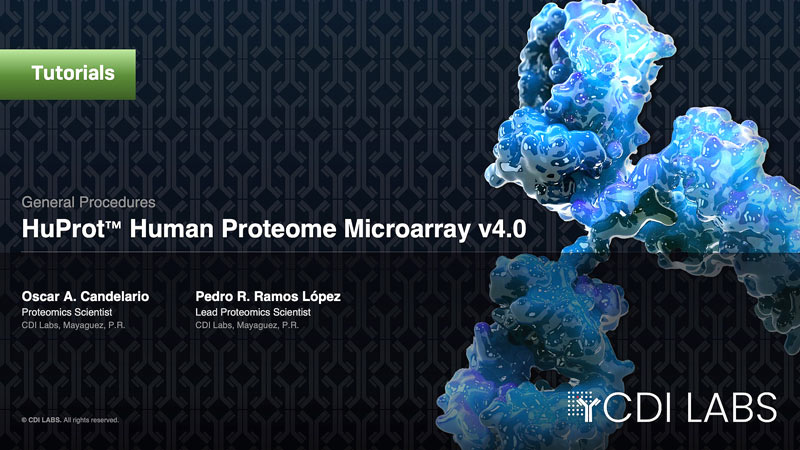 General Procedures: HuProt™ Human Proteome Microarray